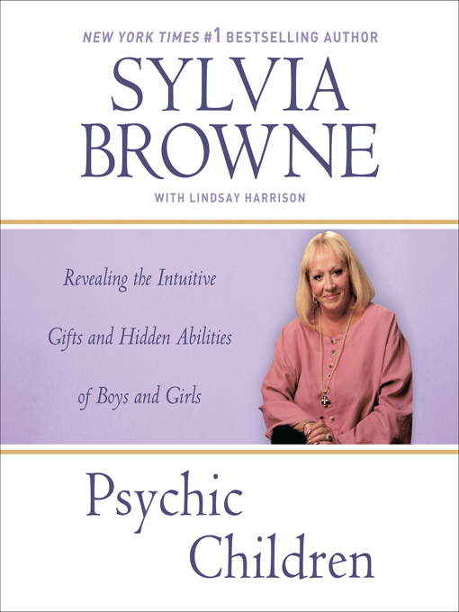 Title details for Psychic Children by Sylvia Browne - Available